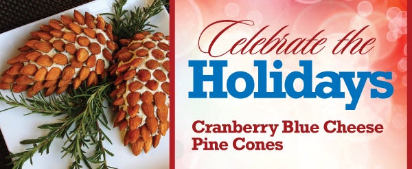 Cranberry Blue Cheese Pine Cones Recipe From De Young