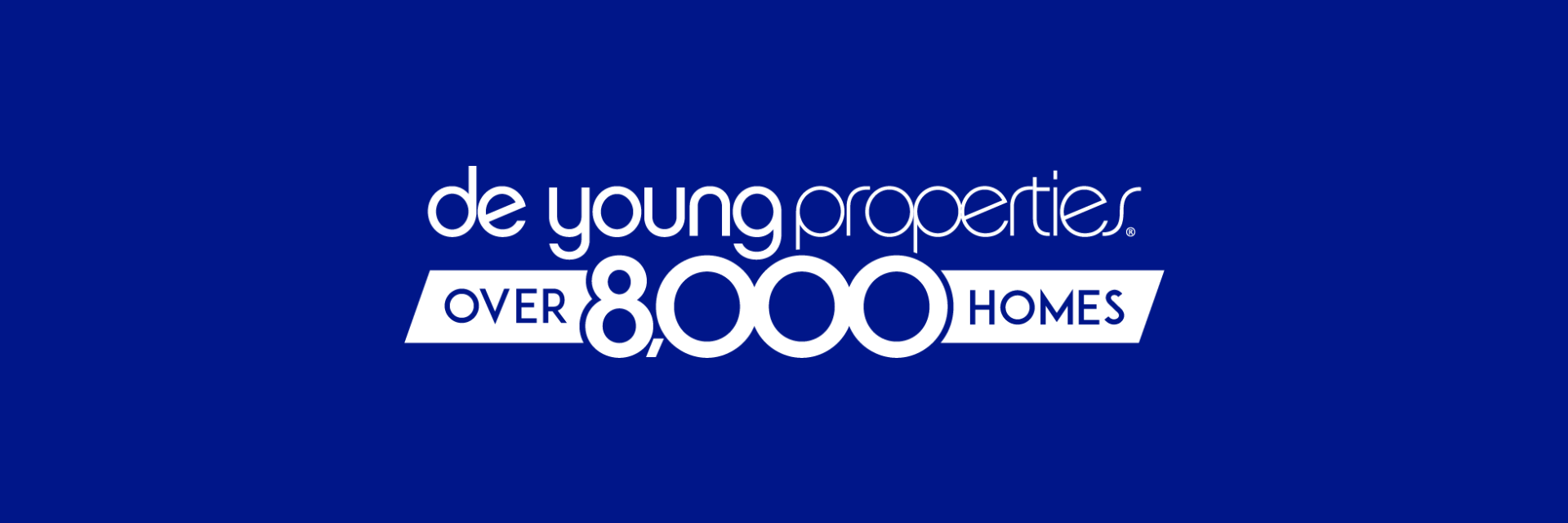 De Young Properties Celebrates 8,000 Homes Milestone