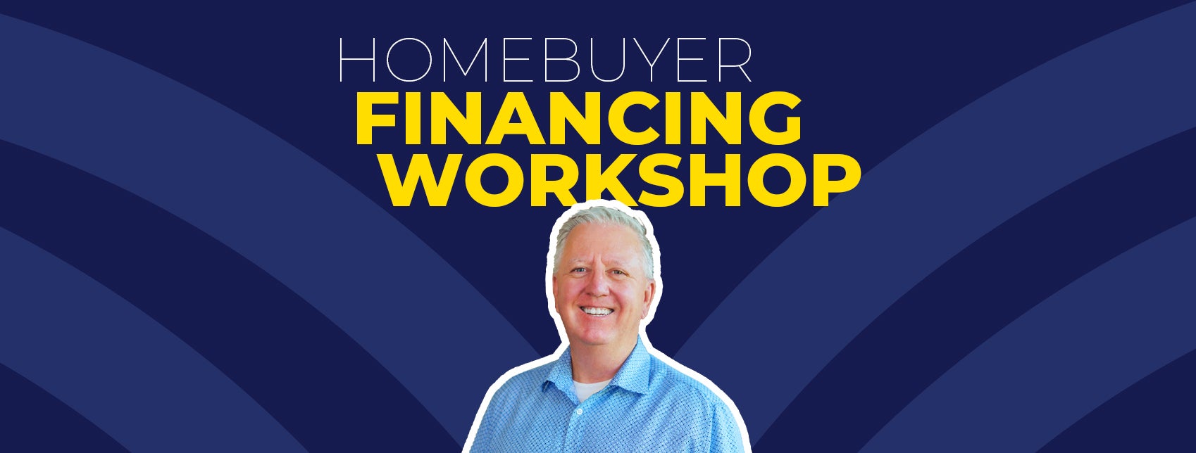 Free Event: Homebuyer Financing Workshop - Saturday Nov 8