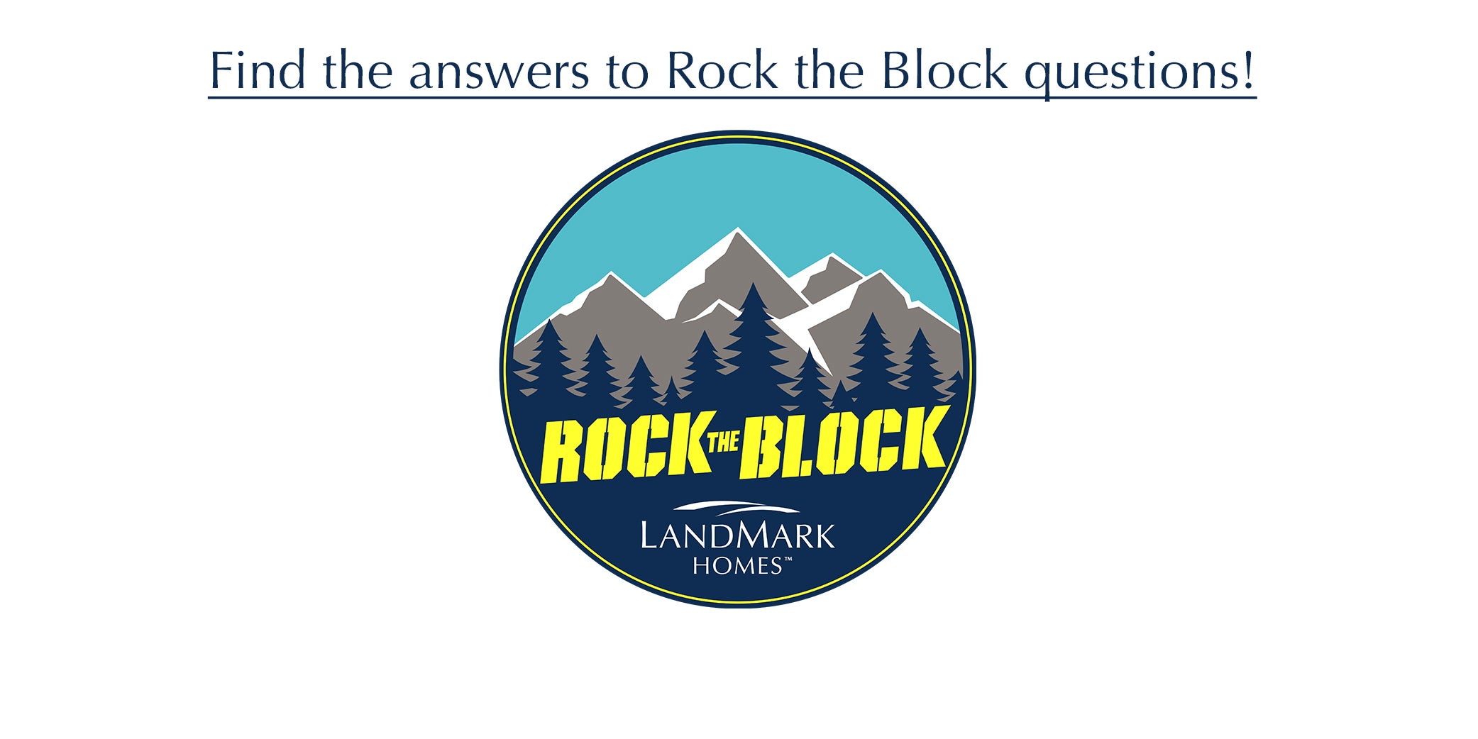 Answers to Your Rock the Block Questions
