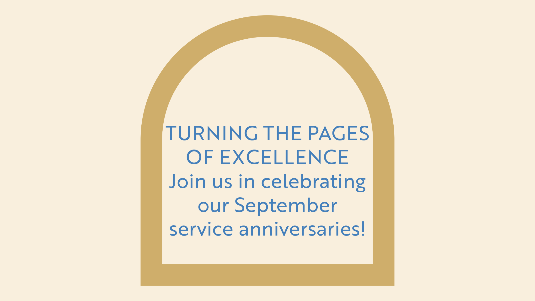 Turning the Pages of Excellence: September Service Anniversaries