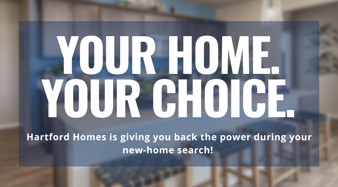Your Home. Your Choice.