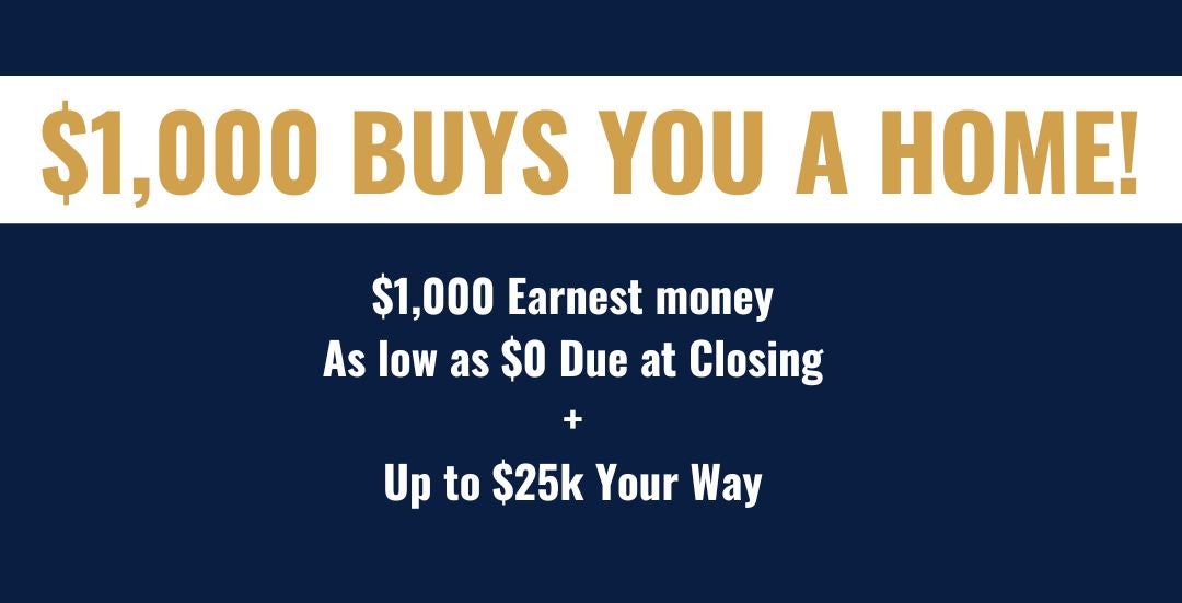 $1,000 Buys You a Home!