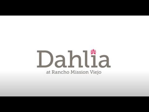 Dahlia at Rienda in Rancho Mission Viejo Video