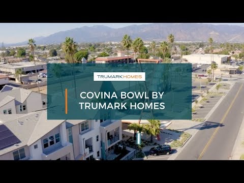 Covina Bowl By Trumark Homes Video