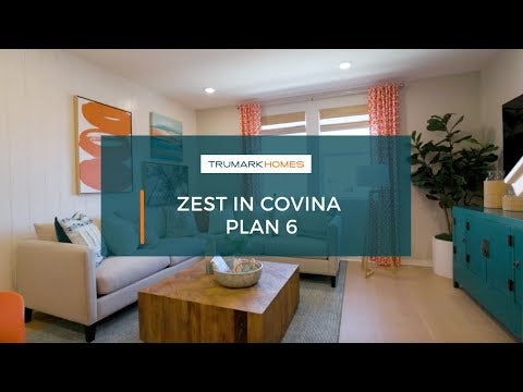 Zest in Covina, CA - Plan 6 Video