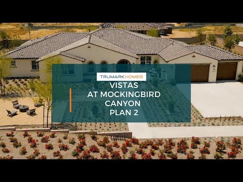 Vistas at Mockingbird Canyon Plan 2  Video