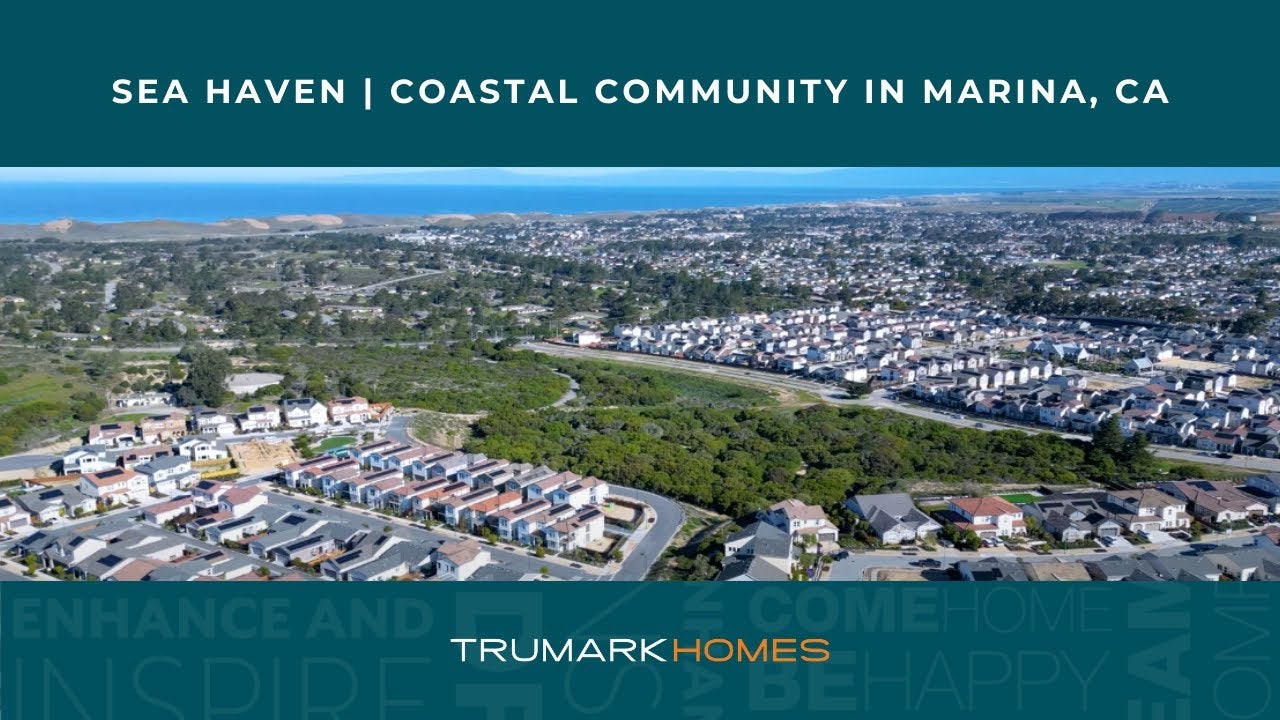 Sea Haven in Marina, CA | Community Overview Video