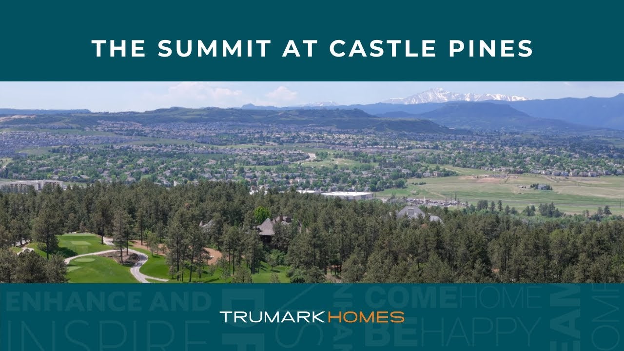 The Summit at Castle Pines | Luxury New Homes in Douglas County, CO Video