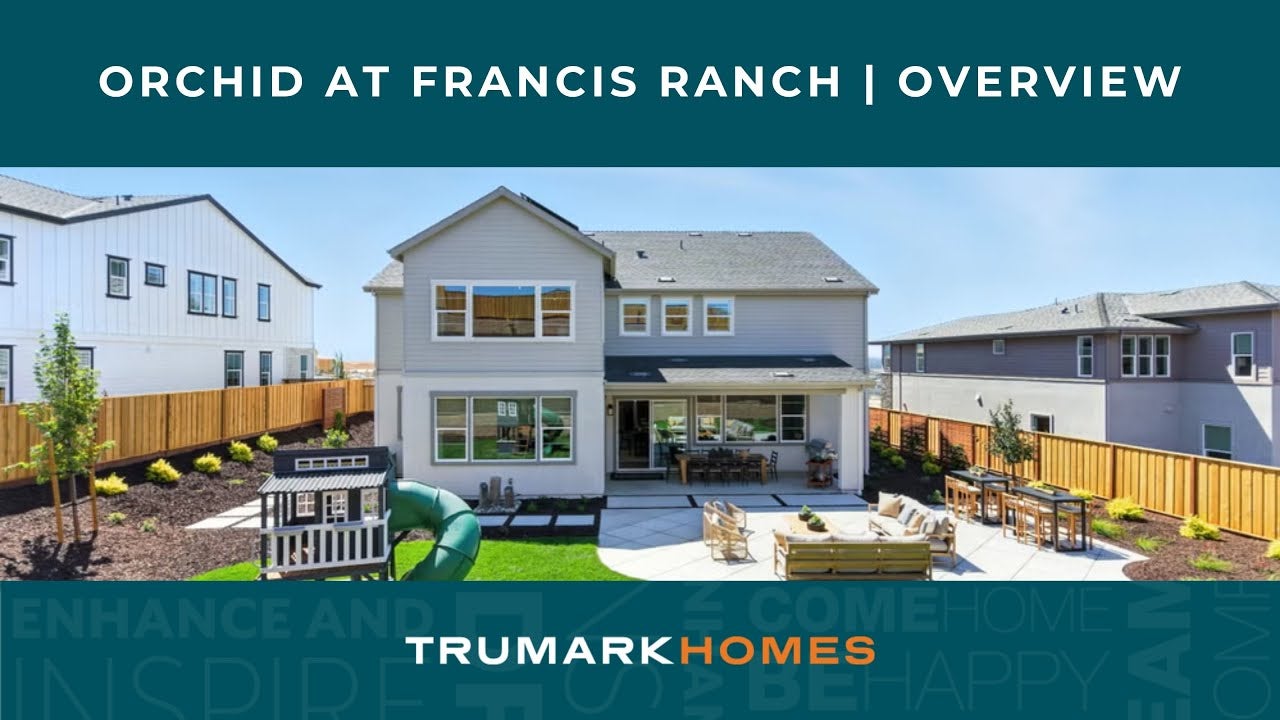 Orchid at Francis Ranch in Dublin, CA by Trumark Homes I Community Overview Video