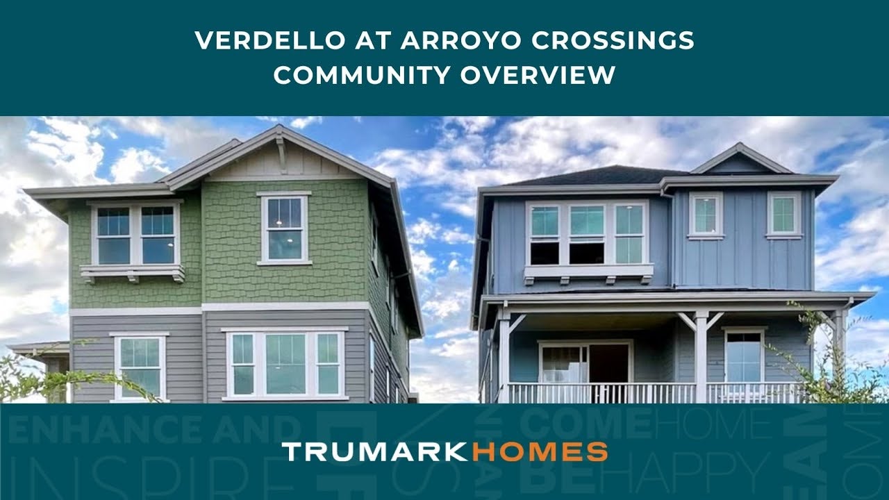 Verdello At Arroyo Crossings by Trumark Homes I Livermore, CA I Community Overview Video