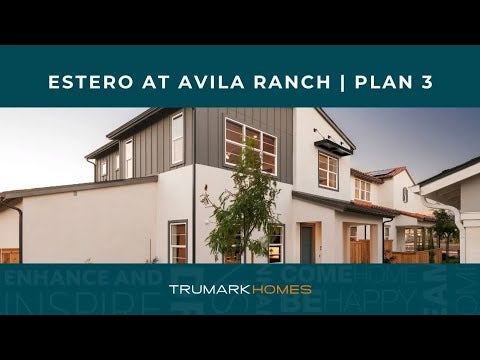 Estero at Avila Ranch in San Luis Obispo, CA | Plan 3 Video