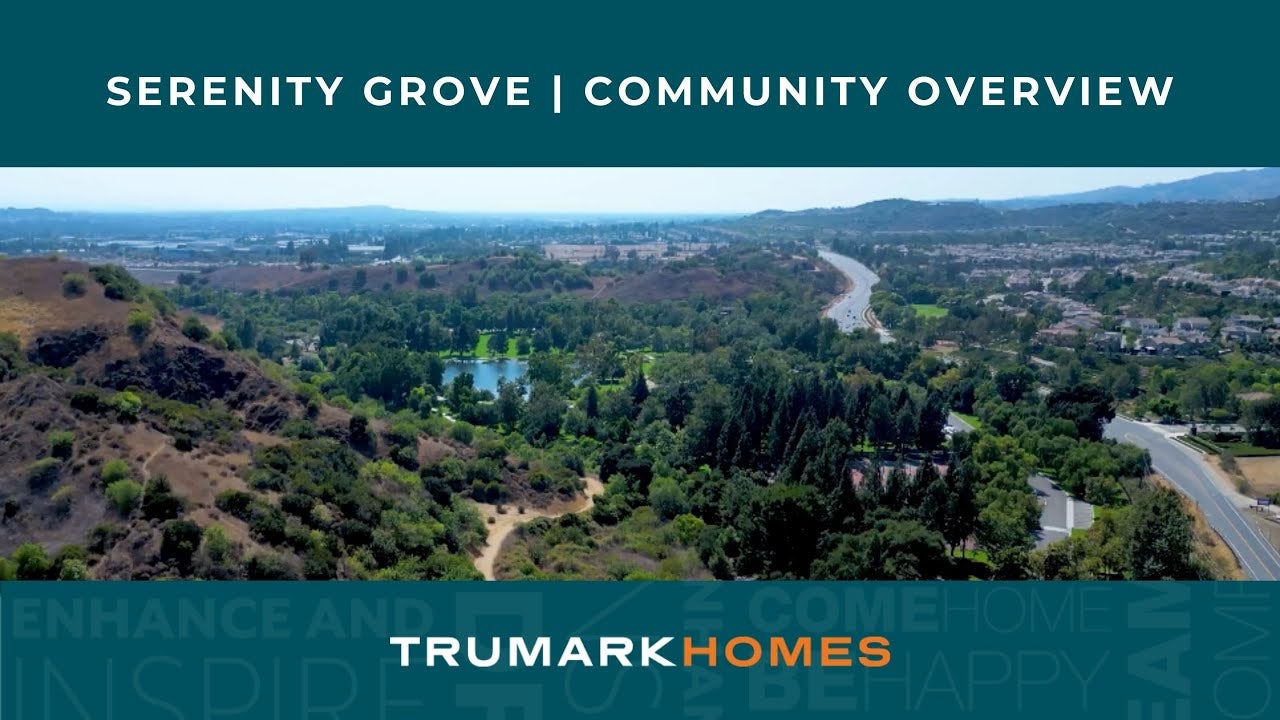 Serenity Grove By Trumark Homes |Community Overview| Chino Hills, CA Video