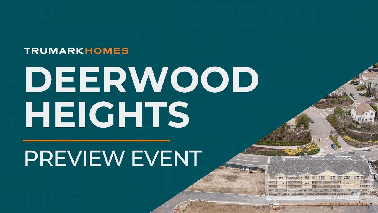 Deerwood Heights by Trumark Homes in San Ramon I Preview Event Video
