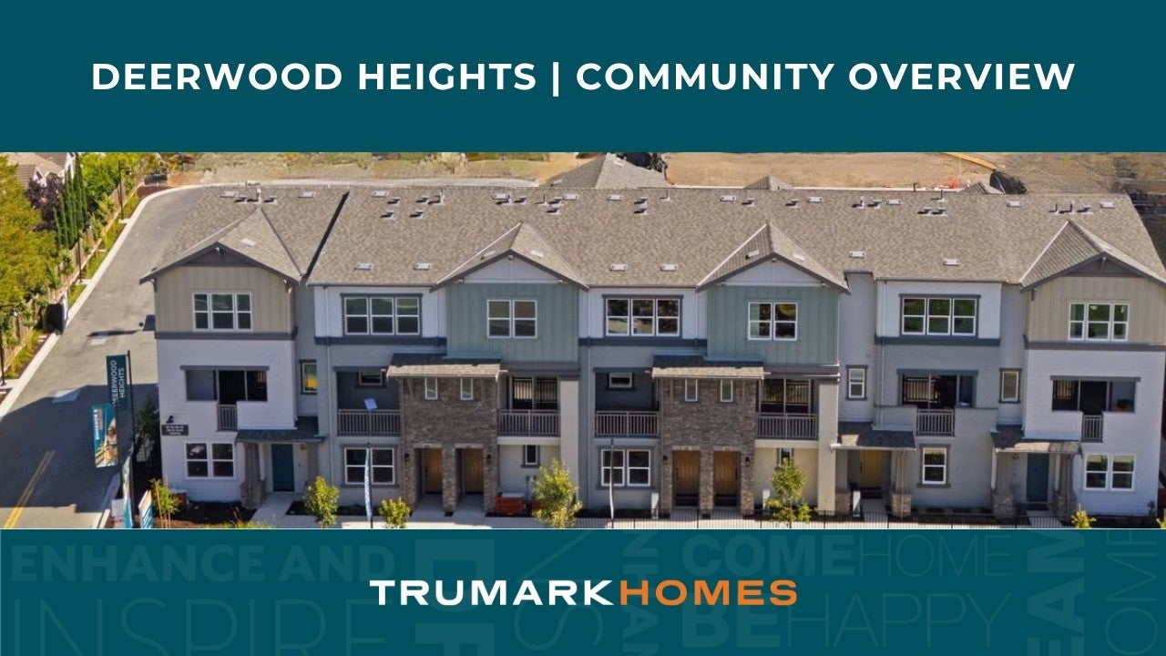 Deerwood Heights in San Ramon by Trumark Homes| Community Overview Video