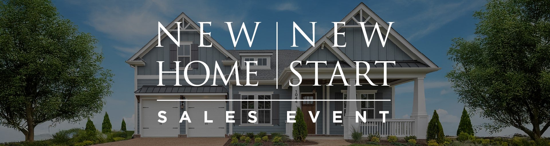 New Year New Start Sales Event Dream Finders Homes