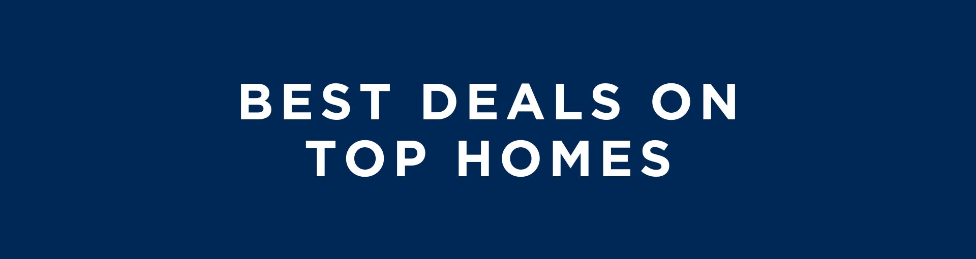 Best Deals on Top Homes | Dream Finders Homes